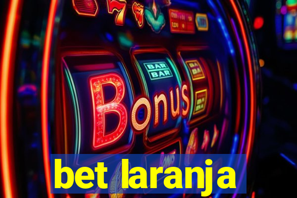 bet laranja